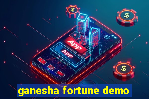 ganesha fortune demo